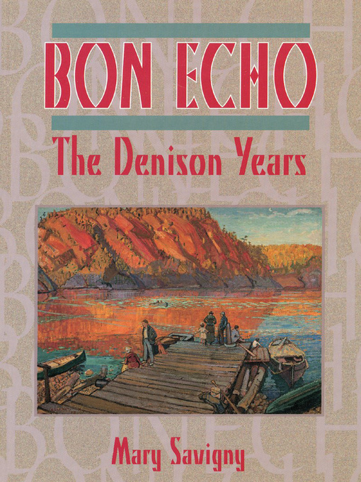 Title details for Bon Echo by Mary Savigny - Available